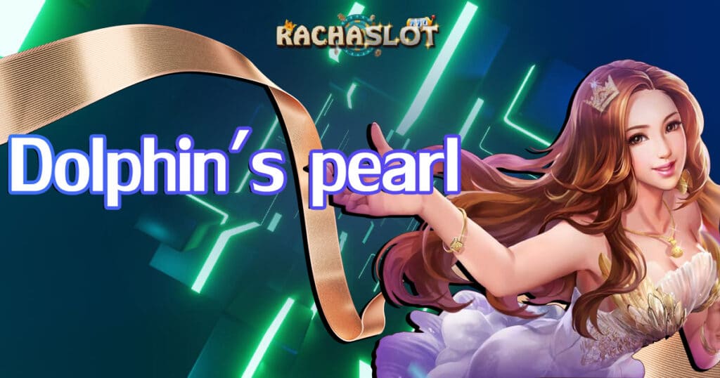 dolphin-s-pearl