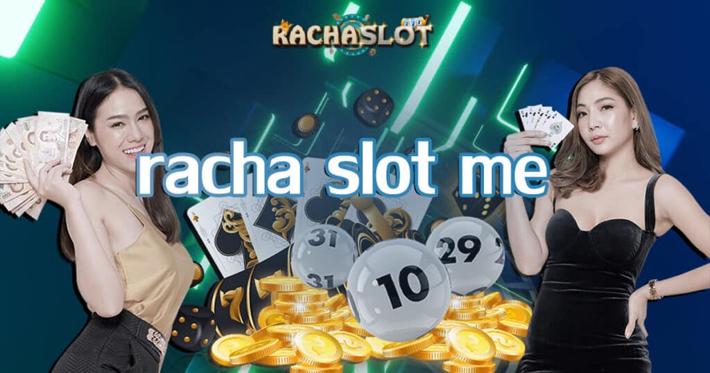 racha-slot-me